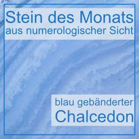 blau gebänderter Chalcedon - Monatsstein März - 8sam.ch