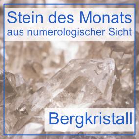 Bergkristall - Heilstein des Monats Dezember 2022