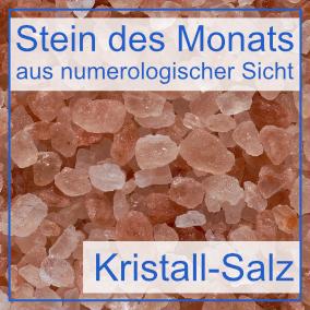 Kristallsalz - Heilstein des Monats Dezember 2022