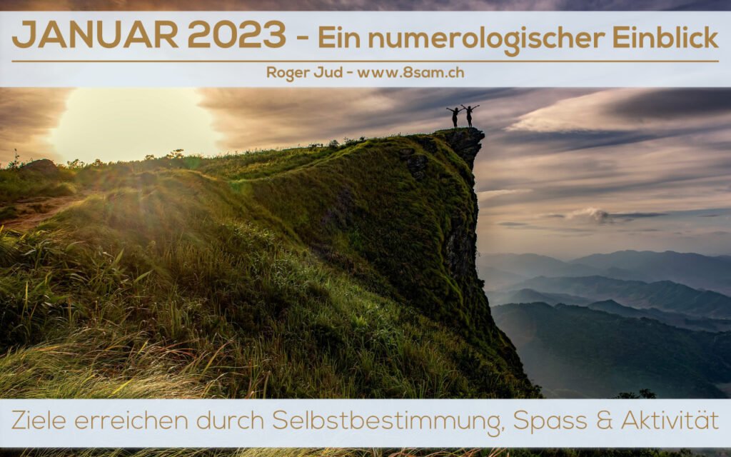 Januar 2023 Banner zum numerologischen Einblick von Roger Jud