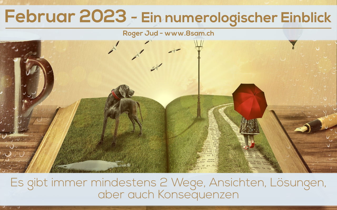 Februar 2023 Banner zum numerologischen Einblick von Roger Jud