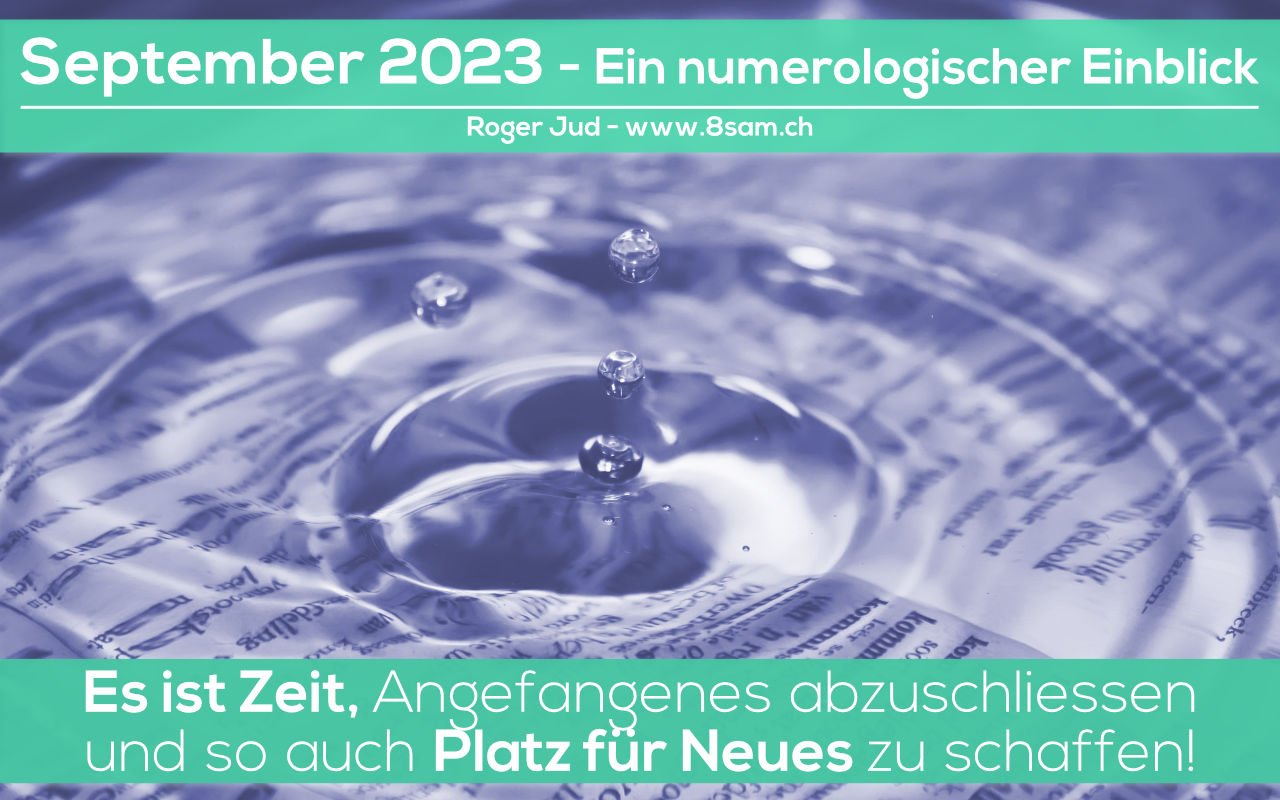 September 2023 Banner zum numerologischen Einblick von Roger Jud - 8sam.ch