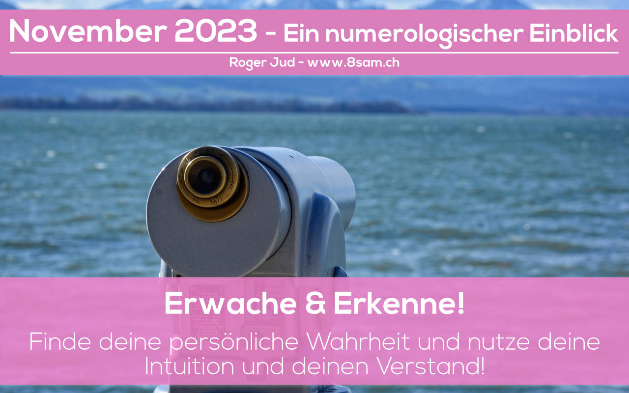 November 2023 Banner zum numerologischen Einblick von Roger Jud - 8sam.ch