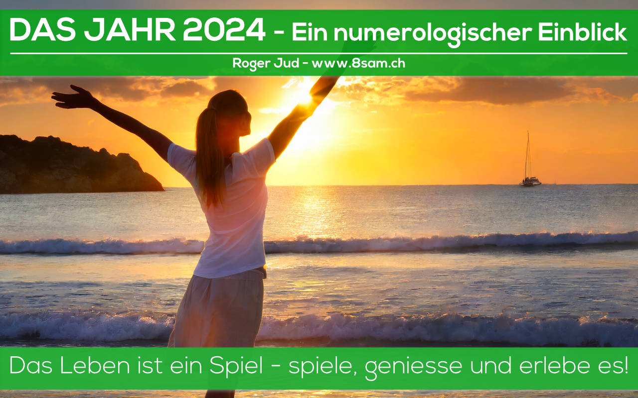 Das Jahr 2024 aus numerologischer Sicht -Banner